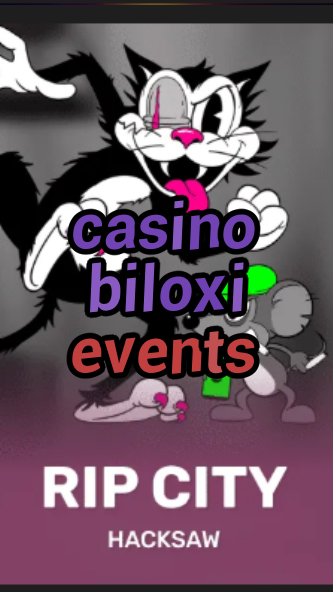 casino biloxi events-3xn3u5udepyz9m9w5iat.com